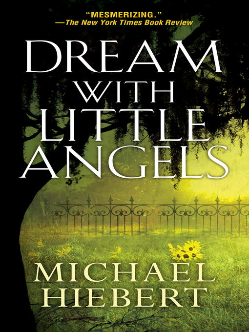 Title details for Dream With Little Angels by Michael Hiebert - Available